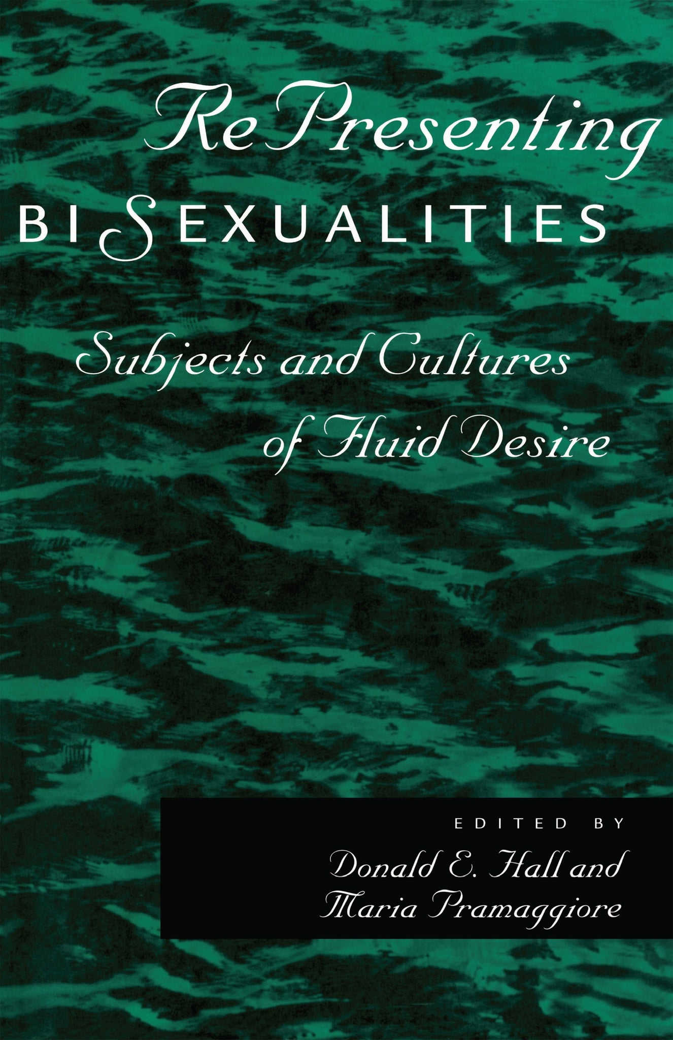 Cover image for RePresenting Bisexualities ISBN 9780814766347